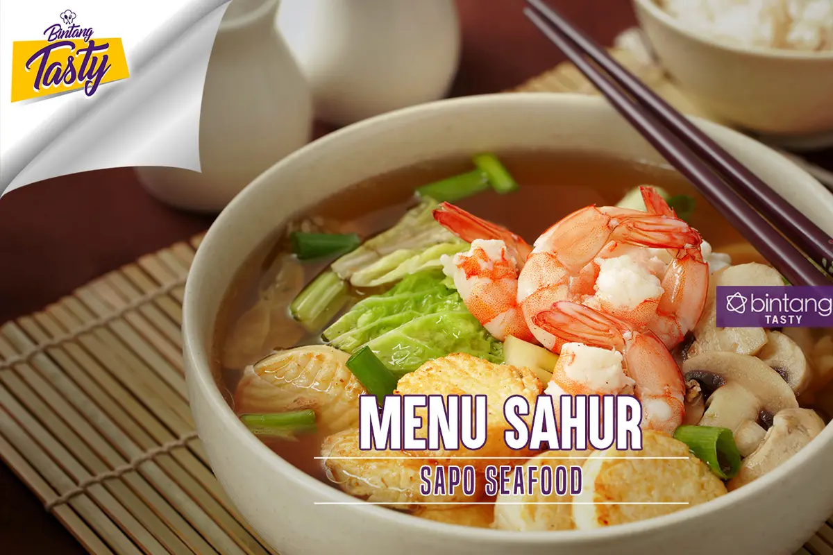 [Bintang] Menu Sahur: Sapo Seafood