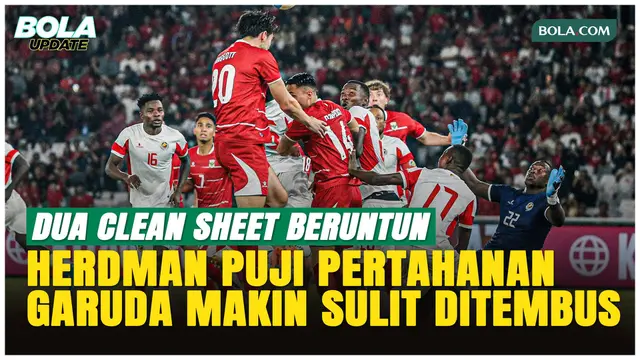 John Herdman Puji Pertahanan Timnas Indonesia Setelah Dua Clean Sheet Beruntun