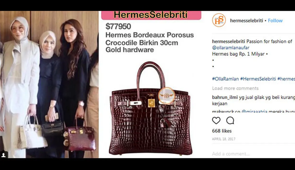Ada juga Olla Ramlan yang memang selalu memerhatikan gaya hidup dan penampilannya. Saking memperhatikannya, Olla pun rela mengeluarkan uang sampai 1 Milyar rupiah untuk membeli tas. (Instagram/hermesselebriti)
