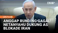 Israel Dukung Trump Blokade Iran, Siap Lakukan Ini