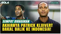 Sempat Ragu, Patrick Kluivert Akhirnya Mau Datang ke Clash of Legends 2026