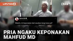 Bagi sebagian orang, mengaku sebagai kerabat pejabat dipercaya dapat untuk mengancam maupun mendapat kekebalan hukum. Namun apes bagi pria satu ini, ulahnya dijadikan candaan oleh sang pejabat. Menko Polhukam Mahfud MD baru-baru ini membagikan video ...
