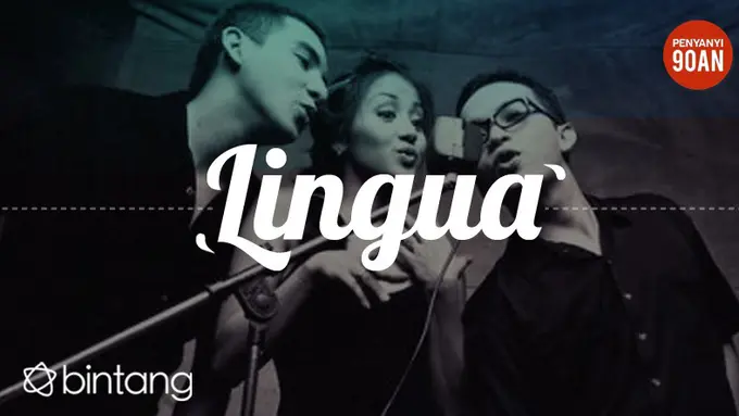 [Bintang] Penyanyi 90an: Lingua