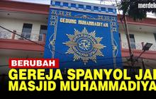 VIDEO: Dibeli Muhammadiyah, Gereja di Spanyol Berubah Menjadi Masjid