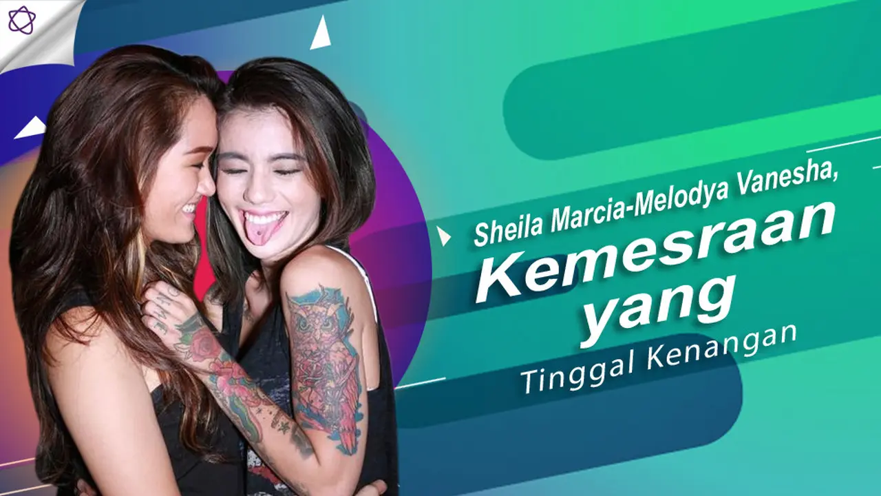 [Bintang] Sheila Marcia-Melodya Vanesha