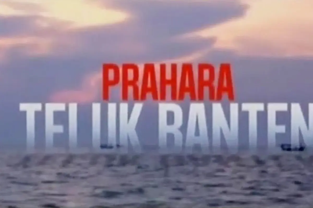 Sigi: Prahara Teluk Banten
