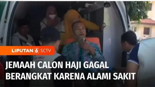 VIDEO: Dua Jemaah Calon Haji di Surabaya Gagal Berangkat, Alami Gangguan Jiwa dan Sakit Jantung
