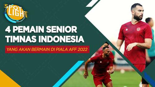 VIDEO: Ilija Spasojevic dan 3 Pemain Senior Timnas Indonesia di Piala AFF 2022