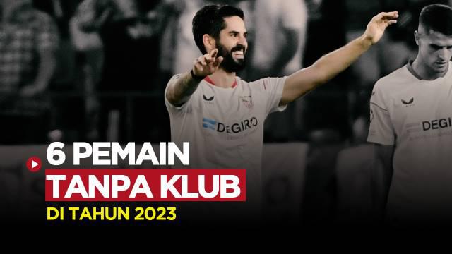Berita motion grafis deretan pemain top yang kini tidak memiliki klub alias menganggur. Salah satunya mantan pemain Real Madrid, Isco yang terakhir bermain untuk Sevilla.