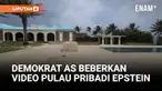 Partai Demokrat di Komite Pengawasan DPR AS merilis foto dan video dari pulau privat Jeffrey Epstein untuk mendorong transparansi penyelidikan kasus perdagangan seks yang melibatkan Epstein dan Ghislaine Maxwell.