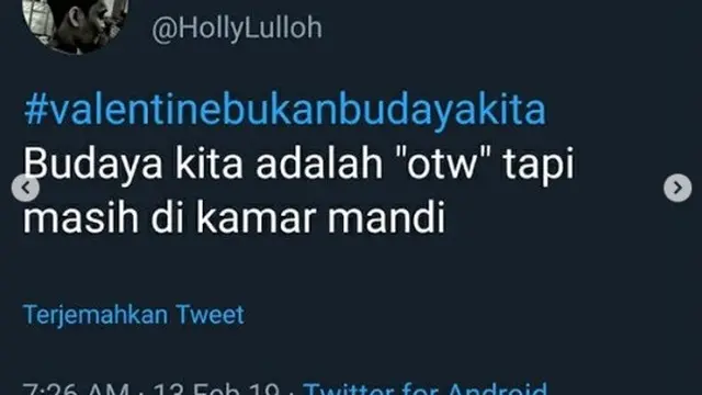 Valentine bukan budaya kita (foto: Twitter/@HollyLulloh)