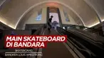 Berita Video Bandara Terbengkalai di Amerika Serikat Ini Disulap Jadi Arena Skateboard