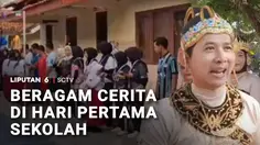 Beragam Cerita di Hari Pertama Sekolah