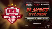 Drawing kualifikasi playoff IEL University Super Series 2021, Selasa (16/3/2021) pukul 16.30 WIB dapat disaksikan melalui platform Vidio, laman Bola.com, dan Bola.net. (Dok. Vidio)