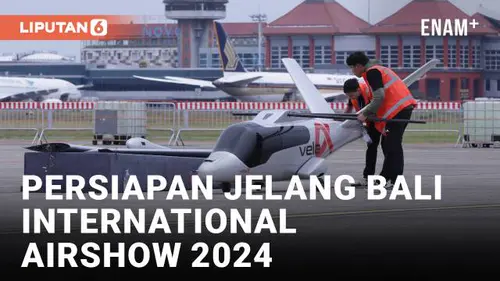 VIDEO: Bali International Airshow 2024 Siap Memukau Penonton Usai Vakum 28 Tahun