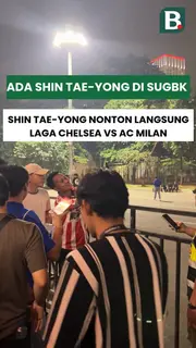 Pelatih Persija Jakarta, Shin Tae-yong, menonton langsung laga Chelsea kontra AC Milan di SUGBK