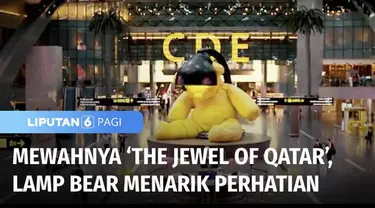 Ragam fasilitas mewah dan canggih di Bandara Internasional Hamad yang dijuluki ‘The Jewel of Qatar’. Salah satu yang paling menarik perhatian turis di sini adalah Lamp Bear yang menjadi ikon bandara tersebut dan digadang merupakan simbol kebahagi...