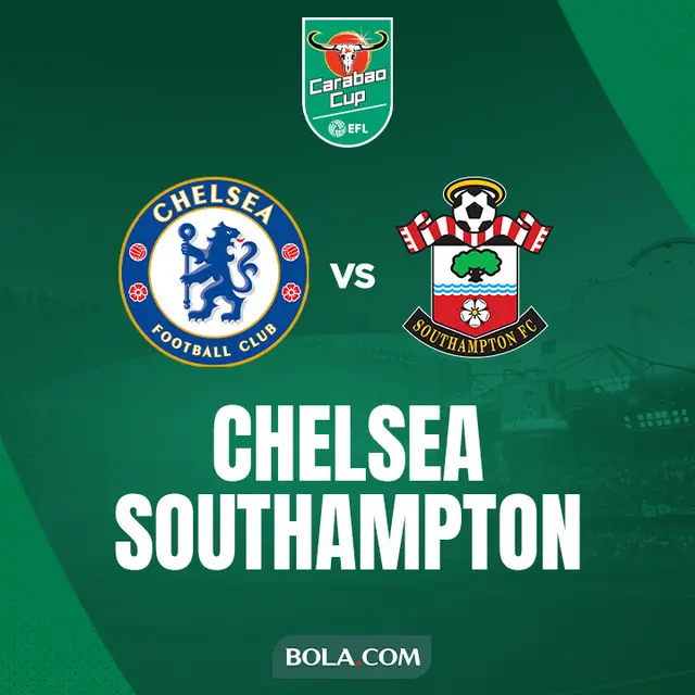 Carabao Cup - Chelsea Vs Southampton