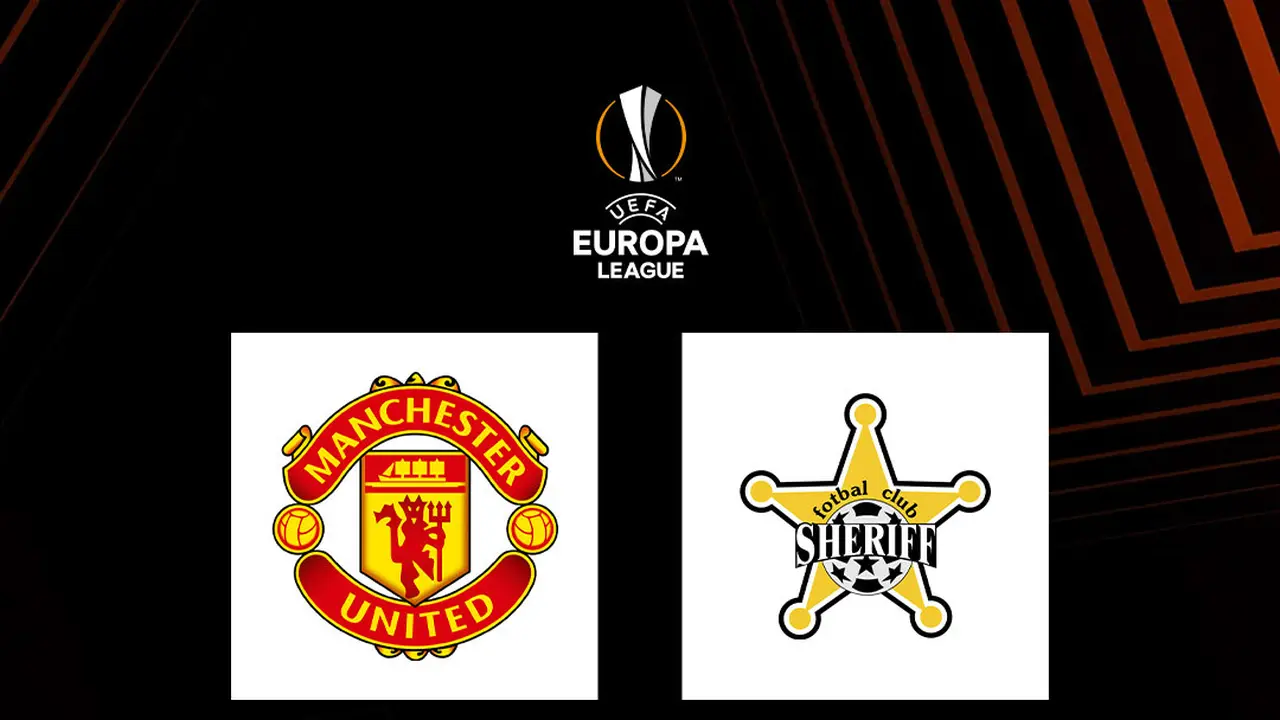 Liga Europa - Manchester United Vs Sheriff Tiraspol