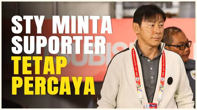 VIDEO: Timnas Indonesia Tersingkir dari Piala AFF 2024, STY Minta Suporter untuk Tetap Berikan Kepercayaan