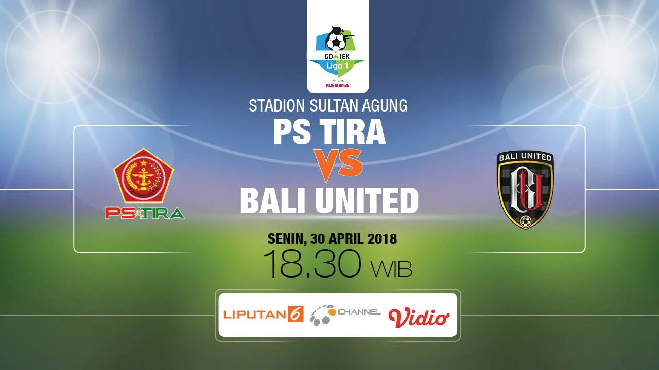 Prediksi PS Tira Vs Bali United