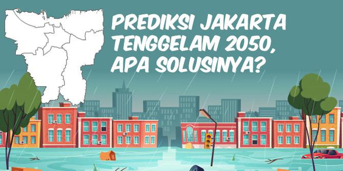 VIDEO: Prediksi Jakarta Tenggelam 2050, Apa Solusinya?