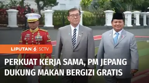 VIDEO: Presiden Prabowo Terima Kunjungan PM Jepang Shigeru Ishiba, Sepakati Kerja Sama