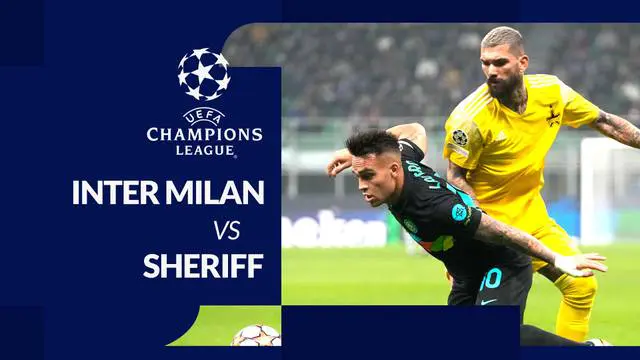 MOTION GRAFIS Liga Champions: Inter Milan Kalahkan Sheriff Tiraspol 3-1