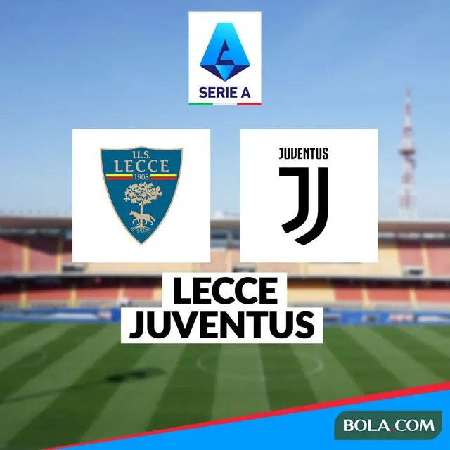 Liga Italia - Lecce Vs Juventus