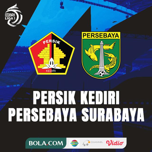 BRI Liga 1 - Persik Kediri Vs Persebaya Surabaya