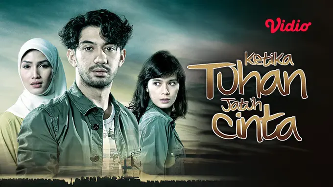 Film Ketika Tuhan Jatuh Cinta (Dok. Vidio)