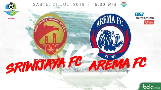 Sriwijaya FC Vs Arema FC