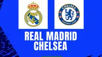 Liga Champions - Real Madrid vs Chelsea (Bola.com/Erisa/Decika Fatmawaty)