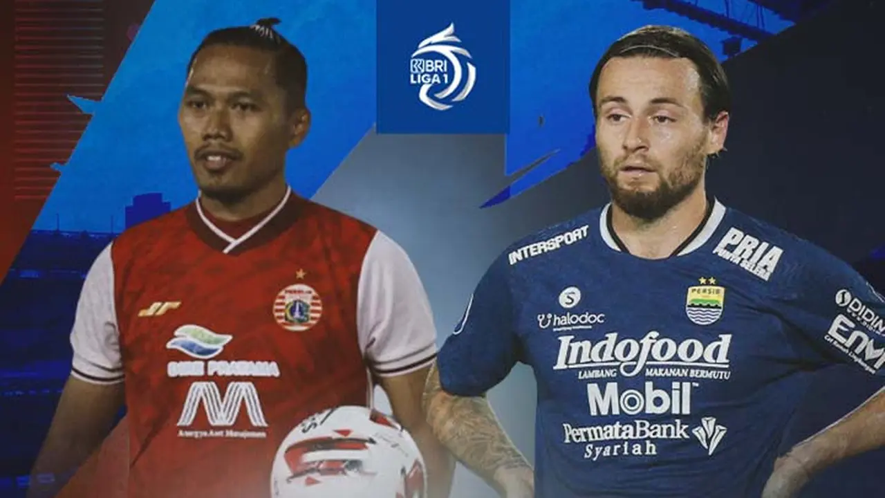 BRI Liga 1 - Duel Mantan - Persija Jakarta Vs Persib Bandung
