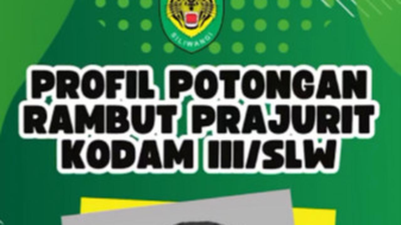 Potongan Rambut Prajurit TNI Militan Versi Kodam Siliwangi