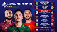 Jadwal Pertandingan BRI Liga 1 2023/24 Pekan Ke-33. (Sumber: Dok. Vidio.com)