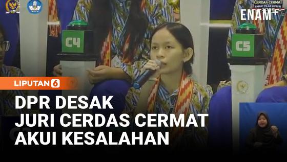 DPR Desak Juri Cerdas Cermat MPR Minta Maaf Akui Kesalahan