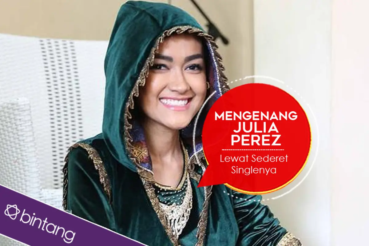 [Bintang] Mengenang Julia Perez Lewat Sederet Singlenya 