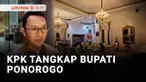 Bertambah panjang lagi daftar Kepala Daerah yang dicokok KPK. Yang terbaru adalah Bupati Ponorogo, Sugiri Sancoko. Bupati Sugiri ditangkap bersama sejumlah orang lainnya yang diduga Pejabat Pemerintah Kabupaten Ponorogo.