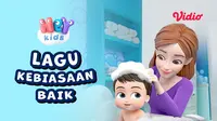 Hey kids Nursery Rhymes - Lagu Kebiasaan Baik