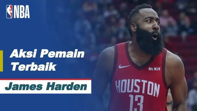 VIDEO: Aksi-Aksi Terbaik Bintang Houston Rockets, James Harden di NBA Hari Ini