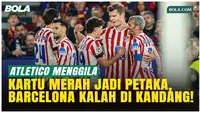 Atletico Madrid Bungkam Barcelona 2-0, Simeone: Kami Harus Lolos!