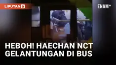 Lee Haechan Gelantungan di Bus saat NCT 127 Tiba di Jakarta