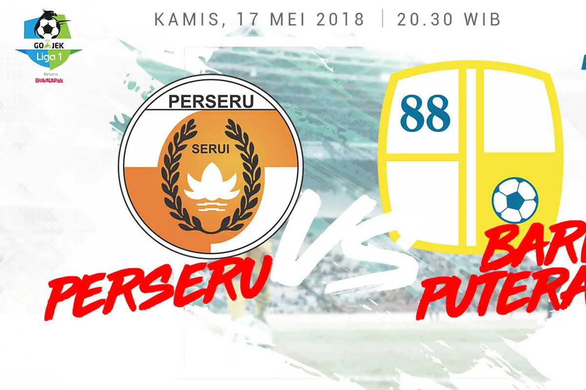 Perseru Serui Vs Barito Putera