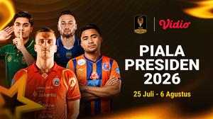 Streaming Piala Presiden 2026: Persiapan Menuju Musim Baru Saksikan di Vidio