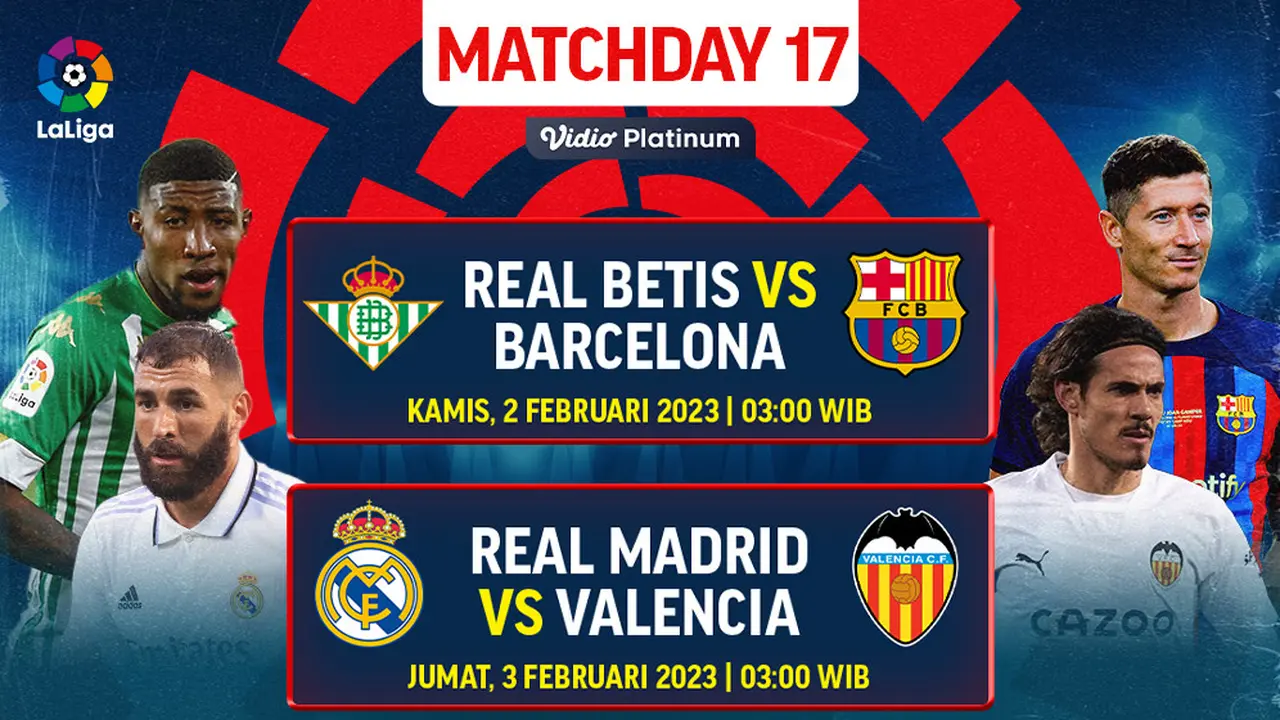 Jadwal dan Live Streaming Liga Spanyol 2022/2023 Matchday 17 di Vidio, 2 & 3 Februari 2023