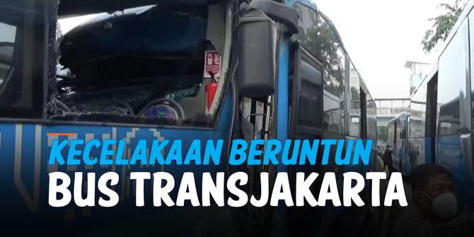 VIDEO: Kecelakaan Beruntun Bus Transjakarta, Sopir Terjepit dan 1 Penumpang Tewas