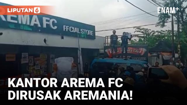 Oknum Aremania Rusak Kantor Arema FC