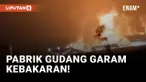 Pabrik Gudang Garam Kediri Kebakaran