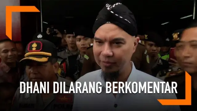 Ahmad Dhani mengaku dilarang berkomentar oleh polisi setelah menjalani sidang di PN Surabaya.